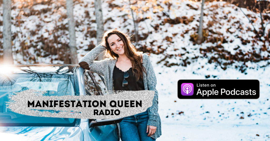 Manifestation Queen Radio Podcast